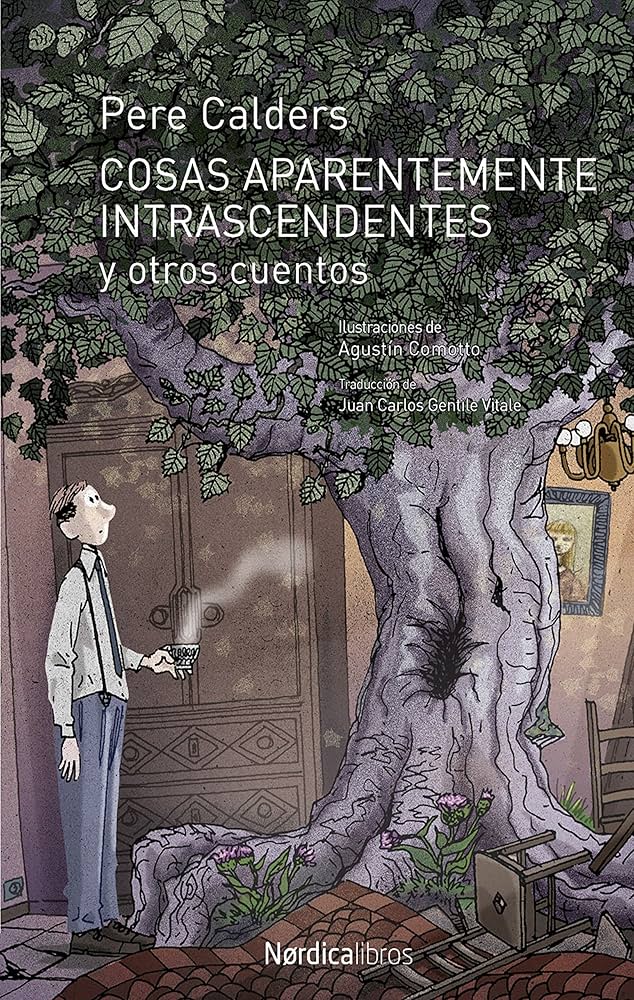 Cosas aparentemente intrascendente y otros cuentos, de Pere Calders