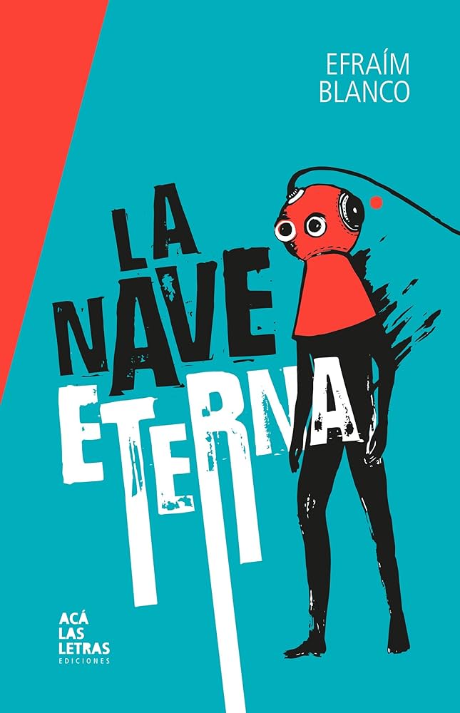 La nave eterna, de Efraím Blanco