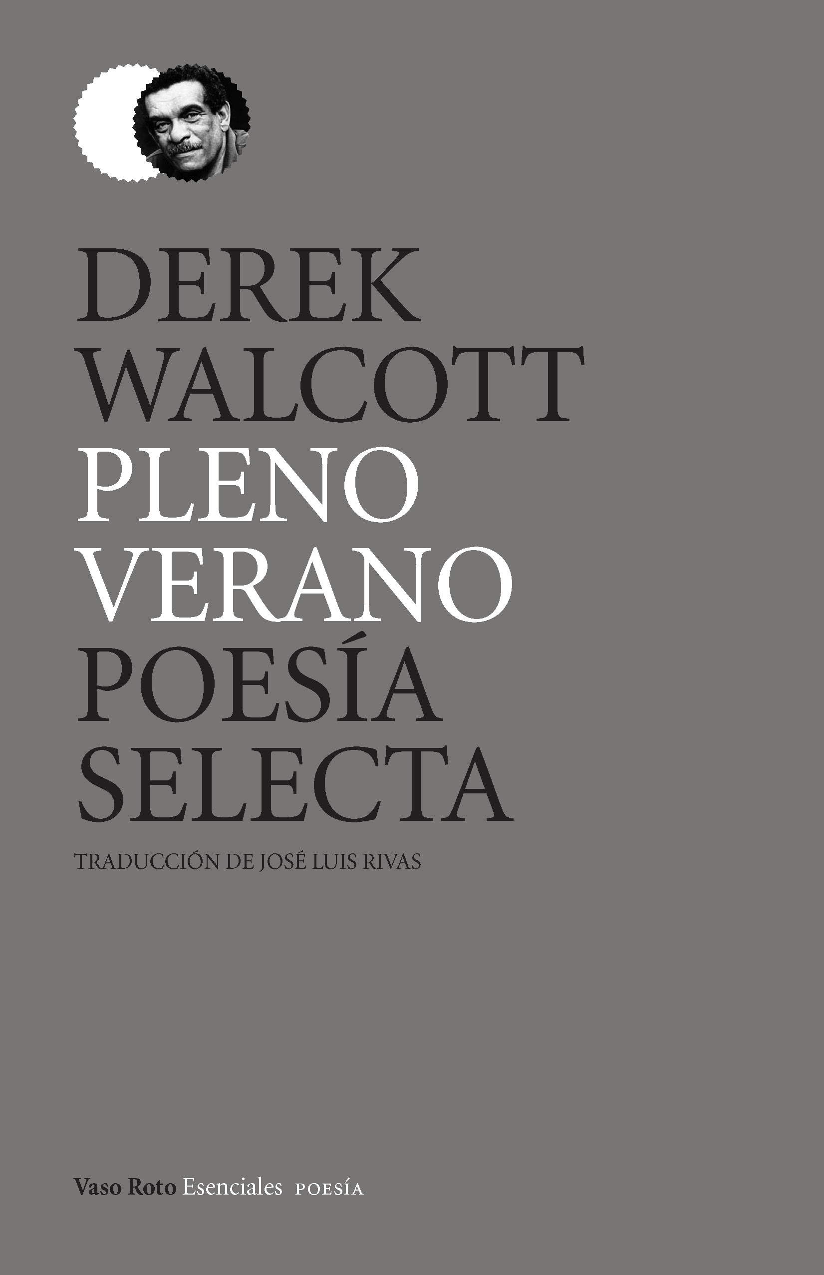 Pleno verano, de Derek Walcott